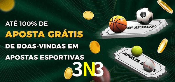 3N3 Ate 100% de Aposta Gratis